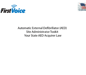 First Voice® AED Program Administrator Toolkit